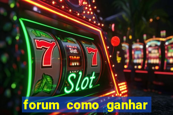 forum como ganhar na loteria
